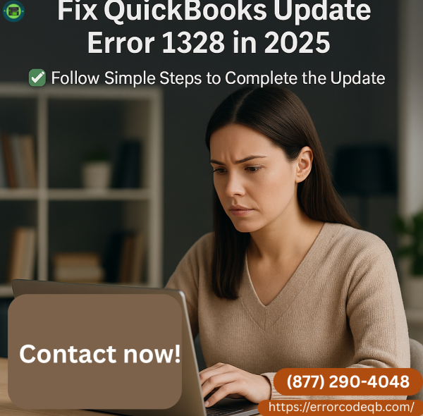 QuickBooks Desktop Update Error 1328 in 2025: Steps to Resolve