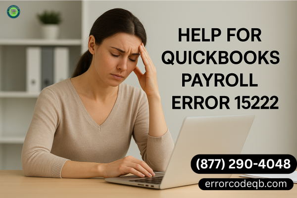 QuickBooks Payroll Update Error 15222: Effective Solutions